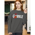 thumbnail image 2 of Gobble Thanksgiving Dinner Funny Turkey Face Crewneck Sweatshirt, L, Charcoal, 2 of 6
