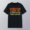 thumbnail image 2 of when God Made Me He Grinned and Said This Will Be Fun Graphic Tees for Women Short Sleeve Crewneck Funny Saying T Shirts, 2 of 4
