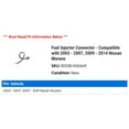 thumbnail image 2 of Fuel Injector Connector - Compatible with 2003 - 2007, 2009 - 2014 Nissan Murano 2004 2005 2006 2010 2011 2012 2013, 2 of 2