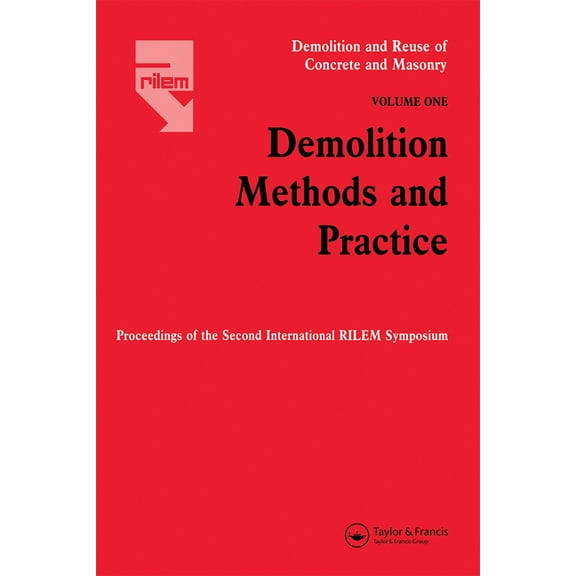 Demolition Methods and Practice V1, (Paperback)