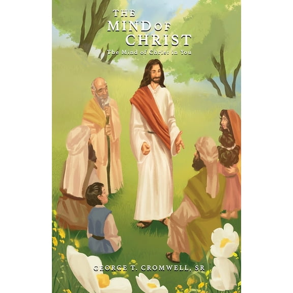 The Mind of Christ: The Mind of Christ in You