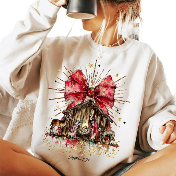 Christian Christmas Sweatshirt – The Greatest Gift of All Jesus Nativity Scene Sweater, A Thrill of Hope Faith Holiday Crewneck, Religious Gift for Men and Women