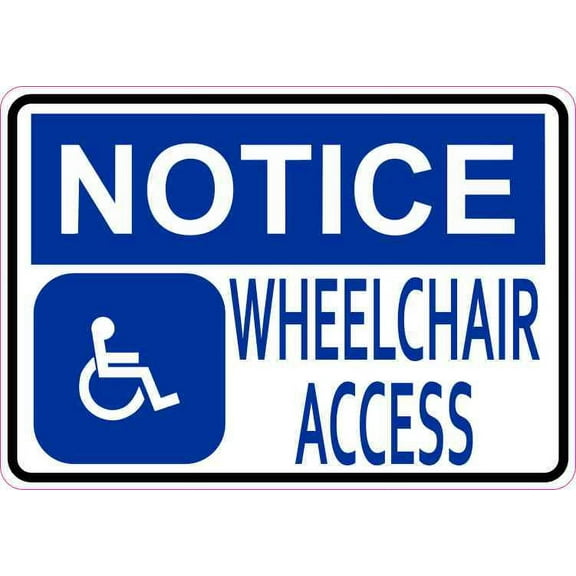 5in x 3.5in Notice Wheelchair Access Magnet Vinyl Magnetic Handicap Sign