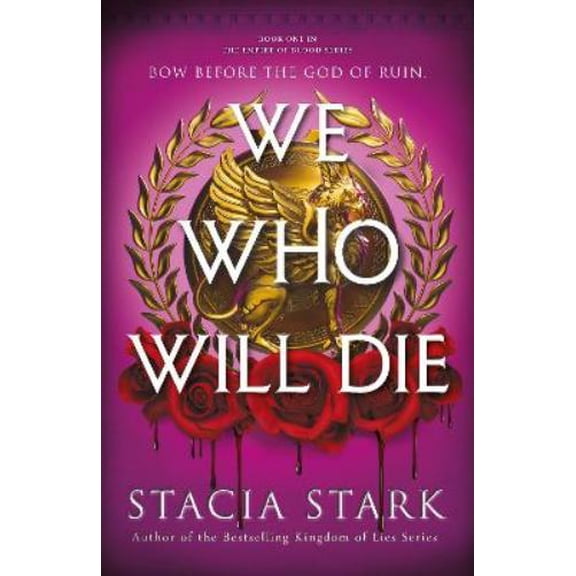 Stacia Stark We Who Will Die (Hardcover)