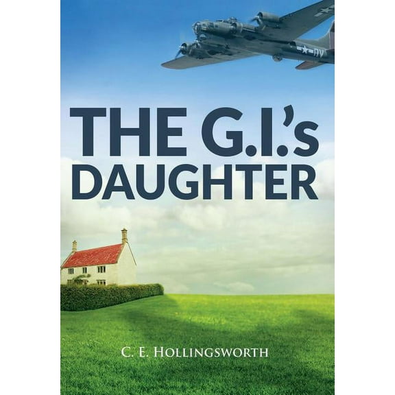 The G.I.'s Daughter, (Hardcover)