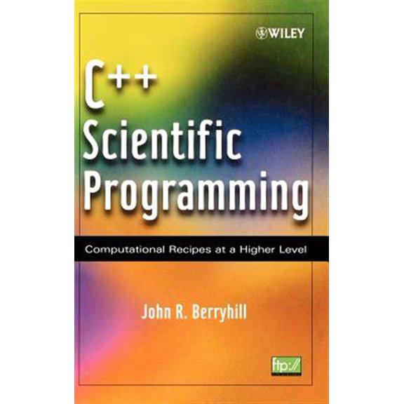 Pre-Owned C++ Scientific Programming: Computational Recipes at a Higher Level Paperback
