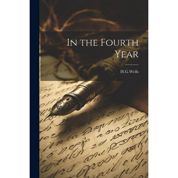 In the Fourth Year (Paperback)
