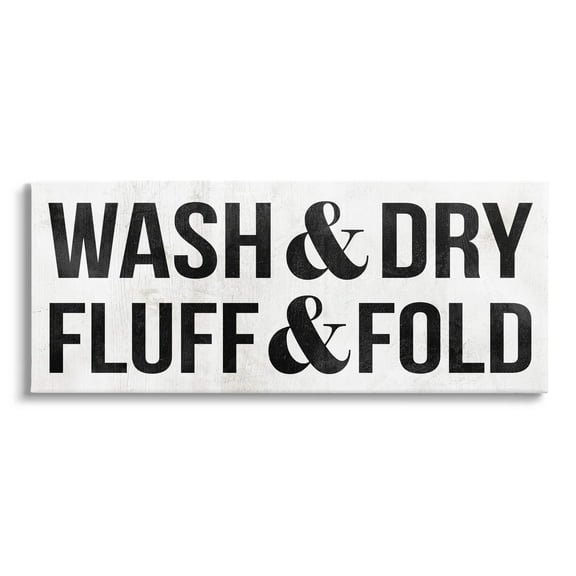 Wash Dry Fluff Fold Laundry Sign Typography Graphic Art Gallery Wrapped Canvas Print Wall Art