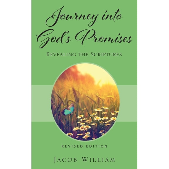 Journey into God's Promises: Revealing the Scriptures, (Hardcover)