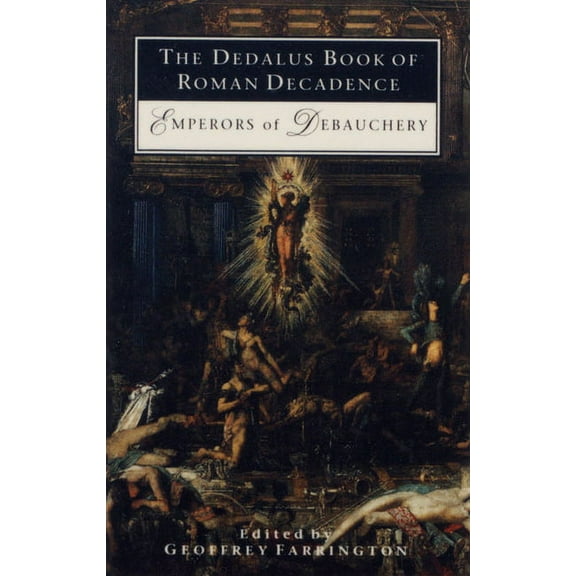 The Dedalus Book of Roman Decadence (Paperback)