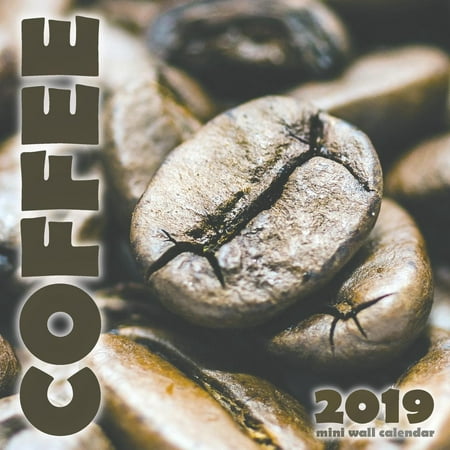 Coffee 2019 Mini Wall Calendar (Paperback) (Best Coffee Press 2019)