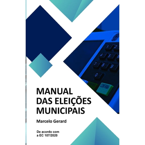 Manual das Eleições Municipais (Paperback)