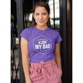 thumbnail image 2 of So Fortunate You Are My Dad Shaped T-Shirt Women -Image by Shutterstock, Female XX-Large, 2 of 4
