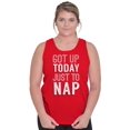 thumbnail image 4 of Got Up Just Nap Sleepy Lazy Geeky Tank Top T Shirts Men Women Brisco Brands S, 4 of 6