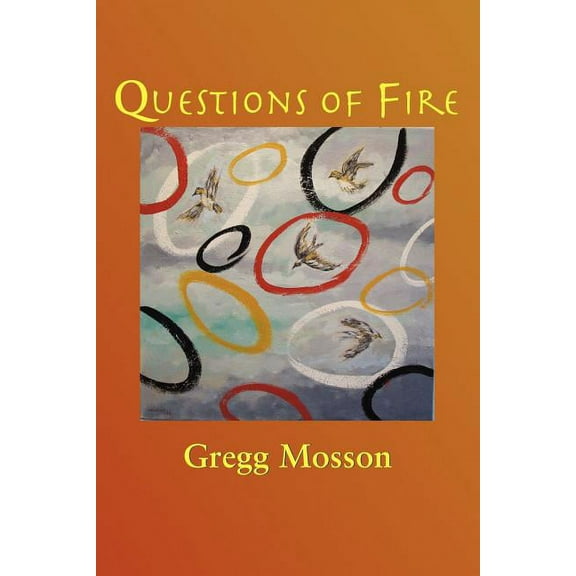 Questions of Fire, (Paperback)