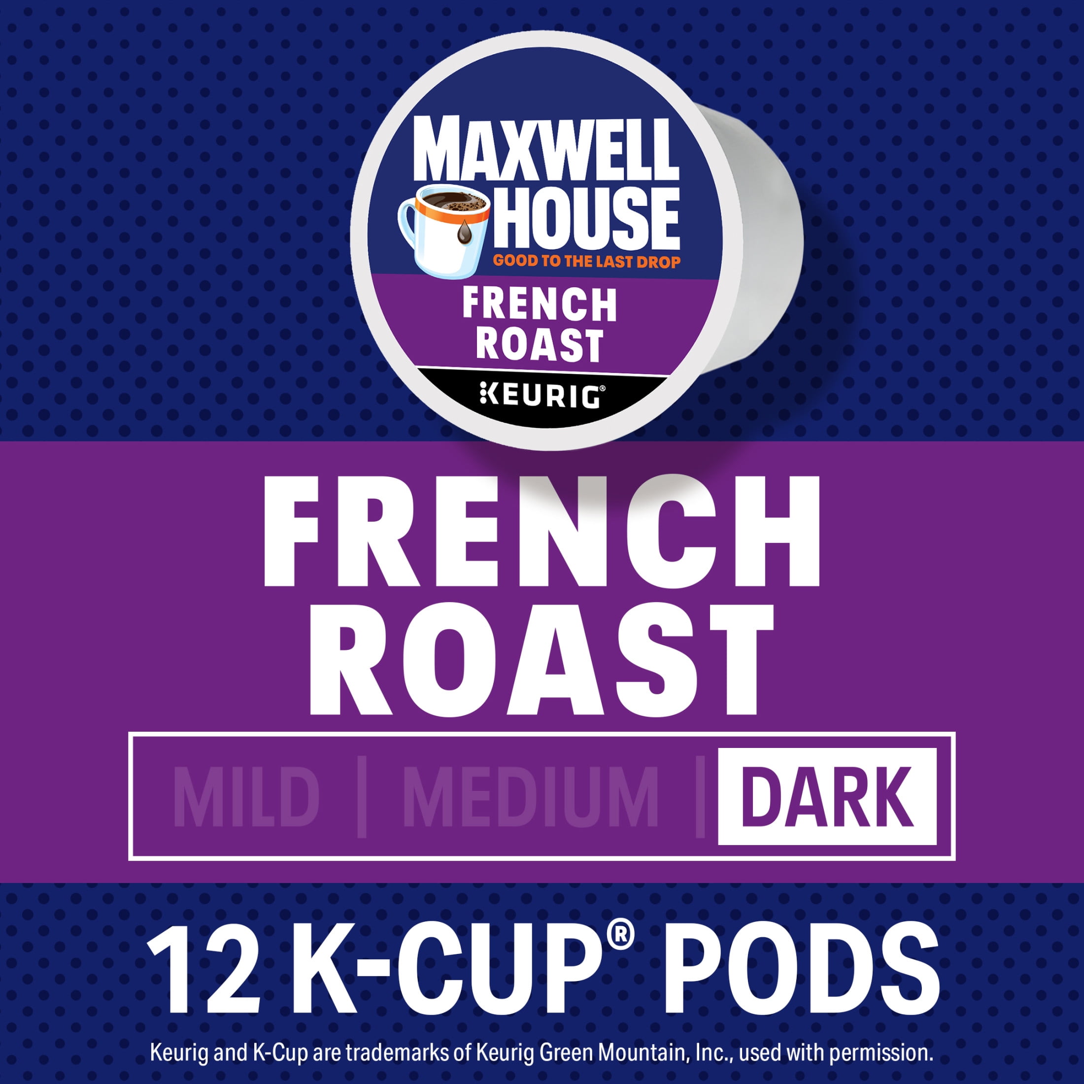 Maxwell House French Roast Dark Roast K-Cup® Coffee Pods, 12 ct Box