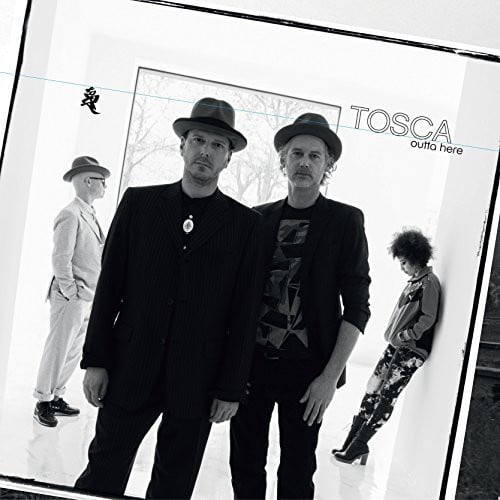Tosca - Outta Here - Music & Performance - Vinyl