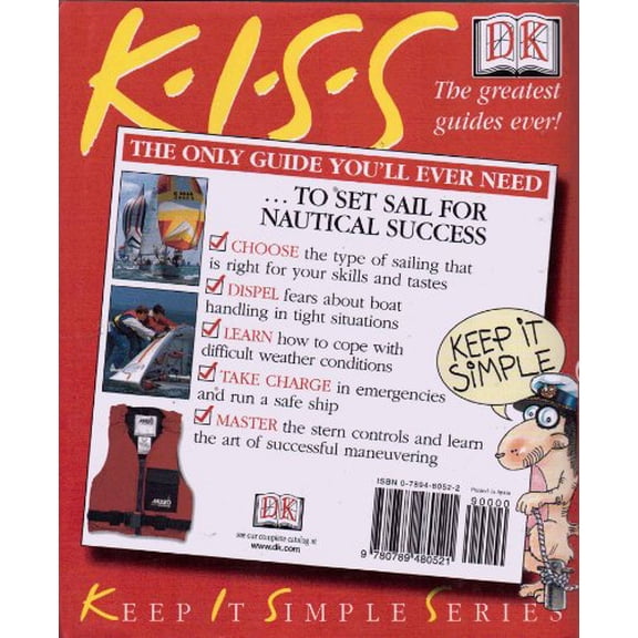 Pre-Owned KISS Guide to Sailing (Paperback) 0789480522 9780789480521