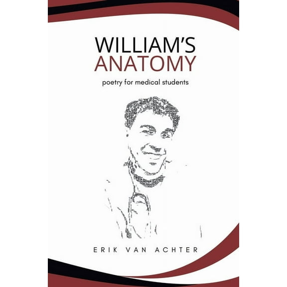 William's Anatomy - Poetry for Medical Students, (Paperback)