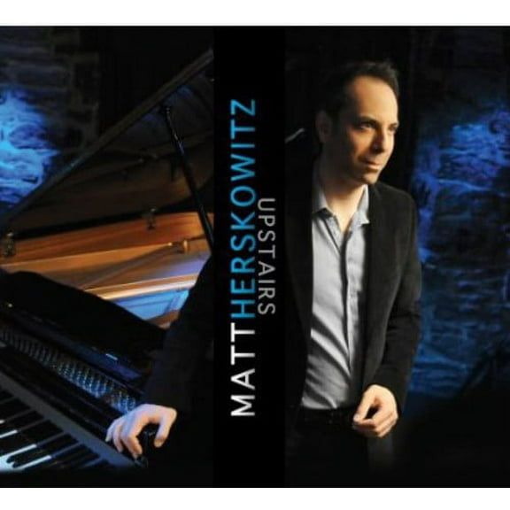 Matt Herskowitz - Upstairs - Music & Performance - CD
