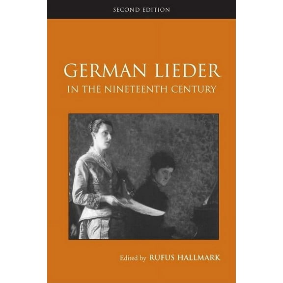 Routledge Studies in Musical Genres German Lieder in the Nineteenth Century, (Paperback)