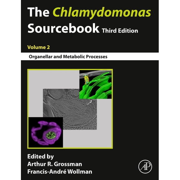 The Chlamydomonas Sourcebook: Volume 2: Organellar and Metabolic Processes, (Hardcover)