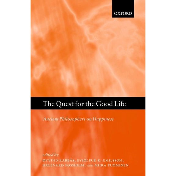 The Quest for the Good Life (Hardcover)