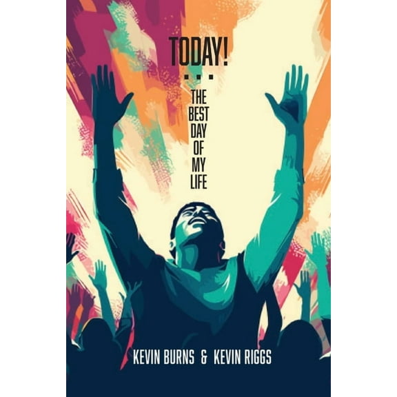 Today! - The Best Day of My Life, (Paperback)