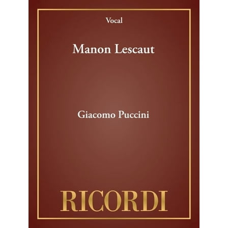 Ricordi's Collection of Opera Libre Manon Lescaut: Opera in Four Acts, (Paperback)
