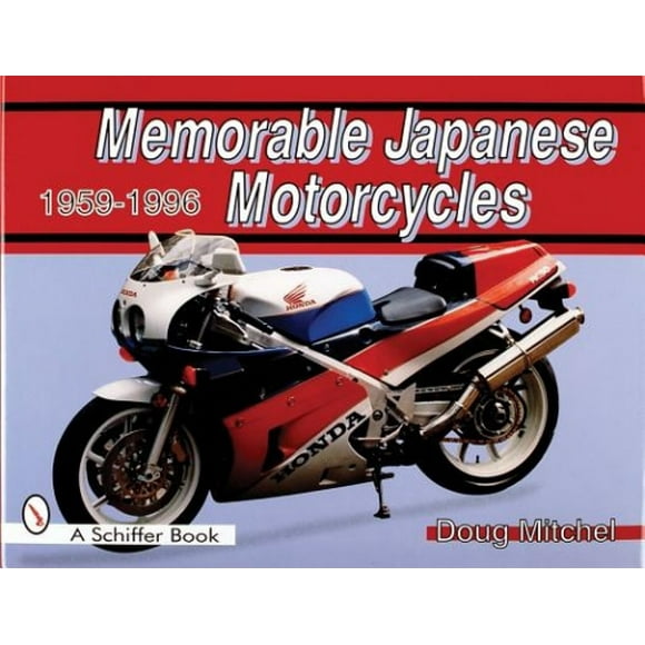 Motocyclettes Japonaises Mémorables, 1959-1996
