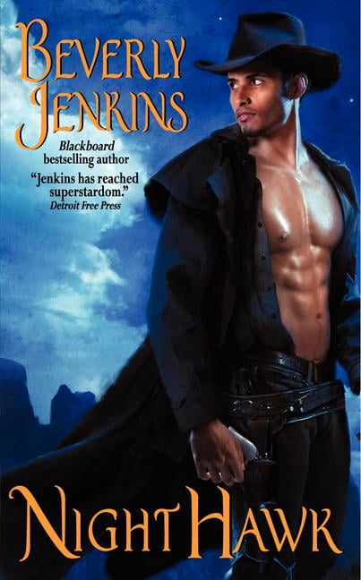 Night Hawk by Beverly Jenkins Night Hawk by Beverly Jenkins