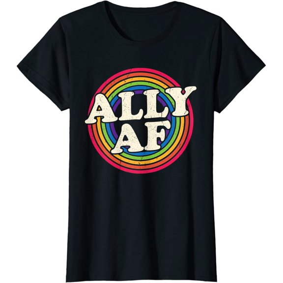 Ally AF Pride Month Shirt LGBT Rainbow Short Seelve T-Shirt