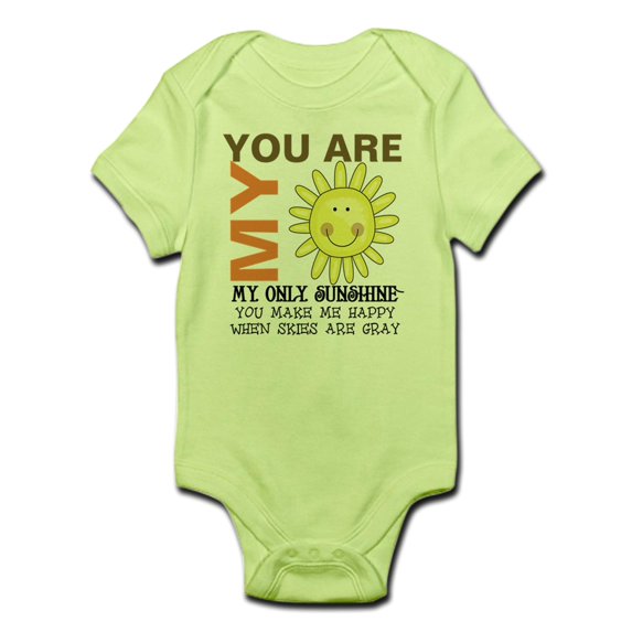 CafePress - You Are My Sunshine Infant Bodysuit - Baby Light Bodysuit