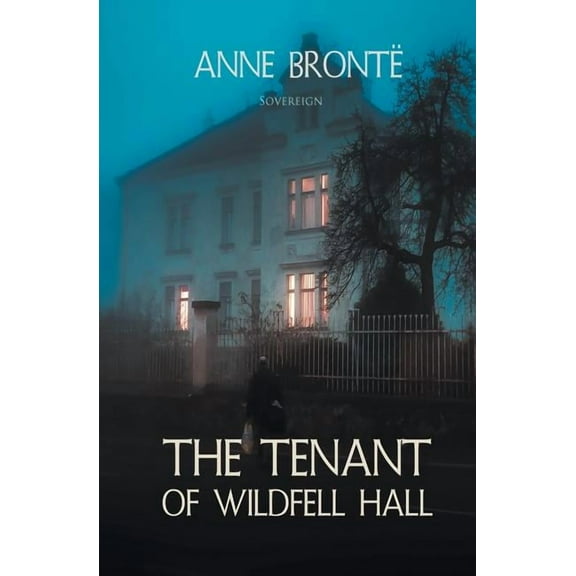 The Tenant of Wildfell Hall (Paperback)