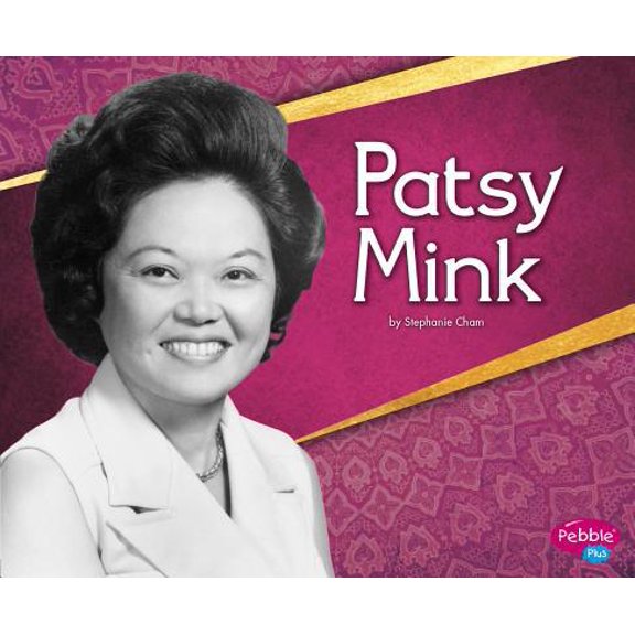 Pre-Owned Patsy Mink (Paperback) 1515799697 9781515799696