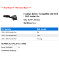 thumbnail image 2 of Fog Light Switch - Compatible with 2013 - 2015 Honda Pilot 2014, 2 of 2