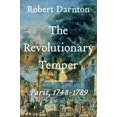 thumbnail image 3 of The Revolutionary Temper: Paris, 1748-1789, 3 of 3