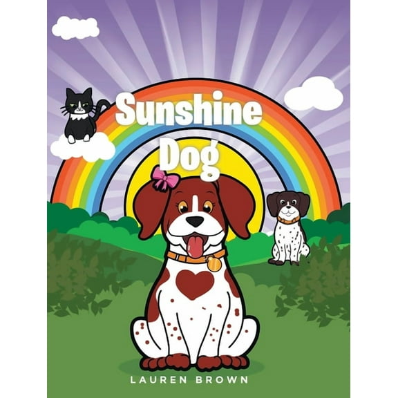 Sunshine Dog, (Hardcover)