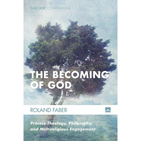 Cascade Companions: The Becoming of God (Hardcover)