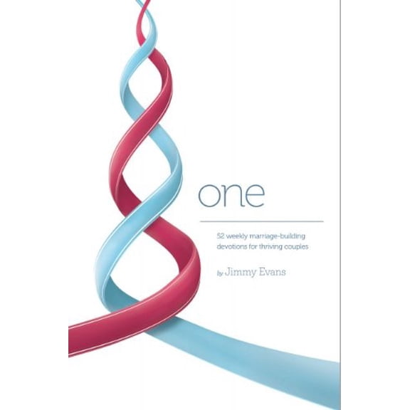 Pre-Owned One: 52 Weekly Marriage-Building Devotions for Thriving Couples (Paperback) 1931585237 9781931585231
