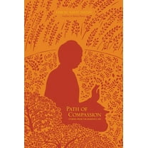 Path of Compassion: Stories from the Buddha&apos;s Life, (Paperback)