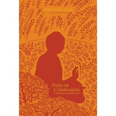 Path of Compassion: Stories from the Buddha&apos;s Life, (Paperback)