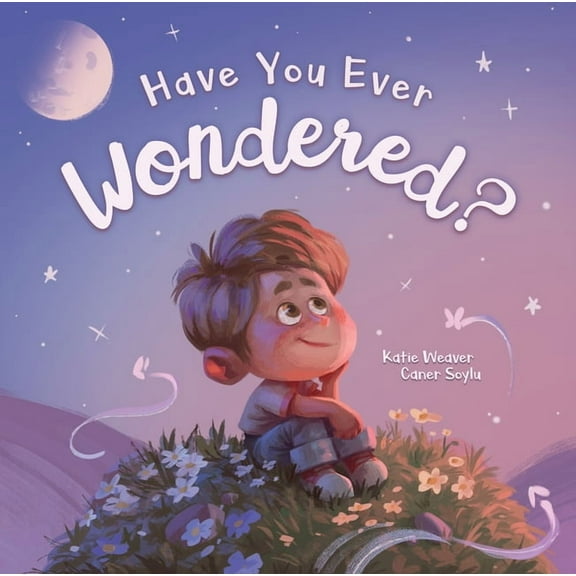 Have You Ever Wondered?, (Hardcover)