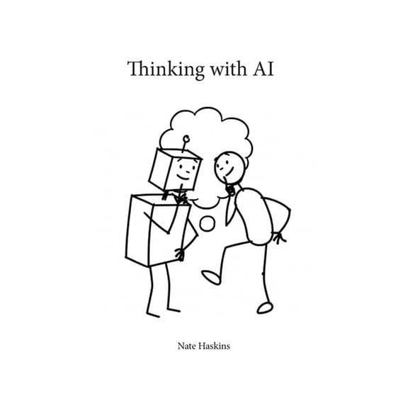 Thinking with AI, (Paperback)