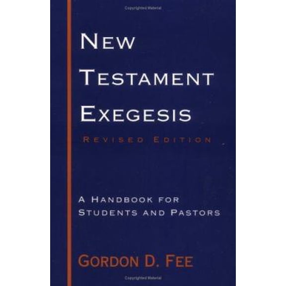 Pre-Owned New Testament Exegesis: A Handbook for Students and Pastors (Paperback) 066425442X 9780664254421