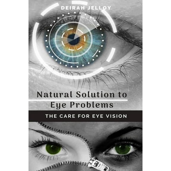 Natural Solution to Eye Problems, (Paperback)
