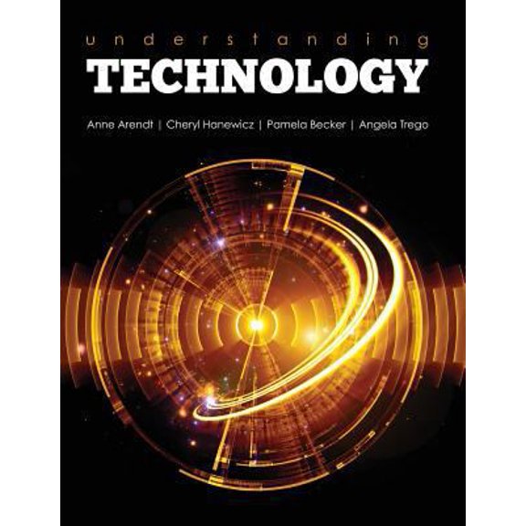 Pre-Owned Understanding Technology-Utah Valley University (Paperback) 1465295046 9781465295040