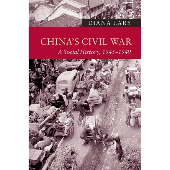 New Approaches to Asian History China's Civil War, (Paperback)