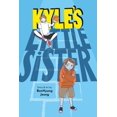 thumbnail image 1 of Pre-Owned Kyle's Little Sister (Paperback) 1975316541 9781975316549, 1 of 1