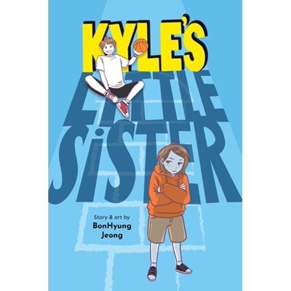 Pre-Owned Kyle's Little Sister (Paperback) 1975316541 9781975316549